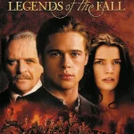 燃情岁月 Legends of the Fall