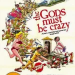 上帝也疯狂 The Gods Must Be Crazy