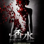 香水 Perfume: The Story of a Murderer