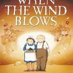 当风吹起的时候 When the Wind Blows