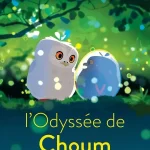 咻咻的奇幻之旅 L’odyssée de choum